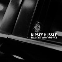 Lets Talk $ - Nipsey Hussle