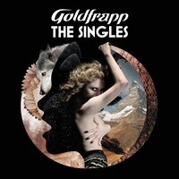 Lovely Head - Goldfrapp