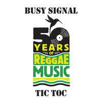 Tic Toc - Busy Signal