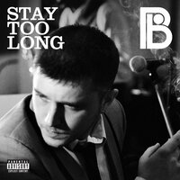 Stay Too Long - Plan B, Pendulum
