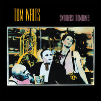 Swordfishtrombone - Tom Waits
