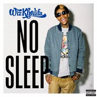 No Sleep - Wiz Khalifa
