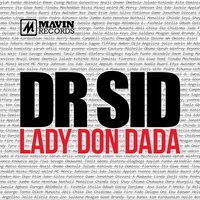 Lady Don Dada - Dr Sid