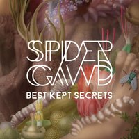 Best Kept Secrets - Spidergawd