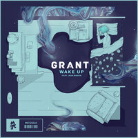 Wake Up - GRANT, Jessi Mason