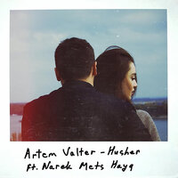 Husher - Artem Valter, Narek Mets Hayq