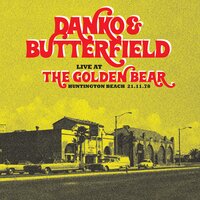 Sip the Wine - Rick Danko, Paul Butterfield