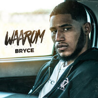 Waarom - Bryce