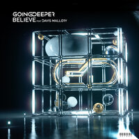 Believe - Going Deeper, Davis Mallory