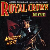 Trouble in Tinsel Town - Royal Crown Revue