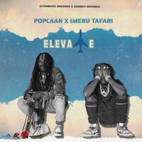 Elevate - Popcaan, Imeru Tafari