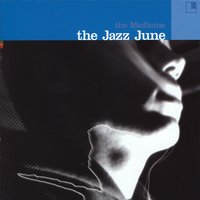 Excerpt - The Jazz June