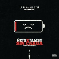 Sin Carga - Nejo