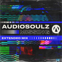 Missing - Audiosoulz