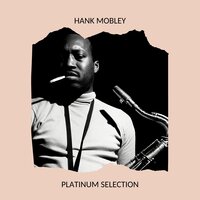 Remember - Hank Mobley