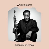 Black Orfeus - Wayne Shorter