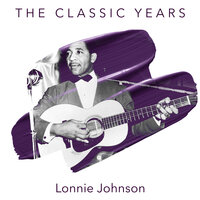 Drunk Again - Lonnie Johnson