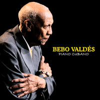 Bésame Mucho - Bebo Valdes