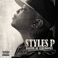 Street Sh*t - Styles P, Sheek Louch