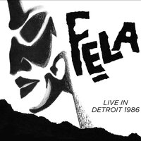 Confusion Break Bones - Fela Kuti, Egypt 80