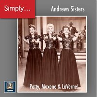 Cocoanut Grove: Says my heart - Frank Loesser, The Andrews Sisters