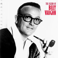 Time Was - Billy Vaughn