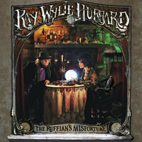 Jessie Mae - Ray Wylie Hubbard