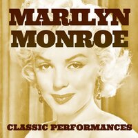 Donw in the Meadow - Marilyn Monroe