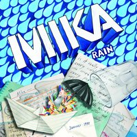 Rain - MIKA, Seamus Haji
