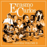 De Tanto Amor - Erasmo Carlos, Djavan
