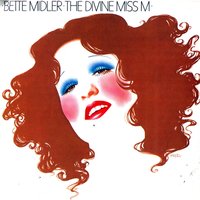 Superstar - Bette Midler