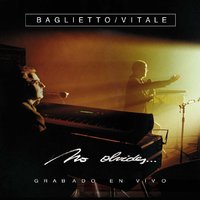D L G - Lito Vitale, Juan Carlos Baglietto