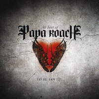 Just Go (Never Look Back) - Papa Roach