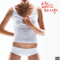 Monologue - She Wants Revenge