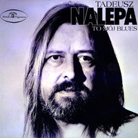 Więc bądź - Tadeusz Nalepa