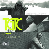 Look Up To The Sky - Fly Union, P. Blackk, BJ The Chicago Kid