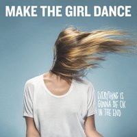 Make The Girl Dance