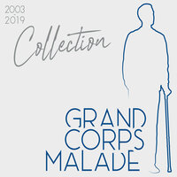 Définitivement - Grand Corps Malade