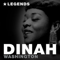 Me & My Gin - Dinah Washington