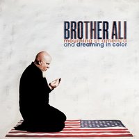 Gather Round - Brother Ali