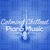 Calming Piano Music