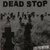 Dead Stop