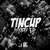 Tincup