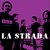 LA STRADA